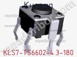 Кнопка KLS7-TS6602-4.3-180 