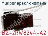 Микропереключатель BZ-2RW8244-A2 