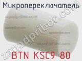 Микропереключатель BTN KSC9 80 фотография 2.