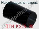 Микропереключатель BTN KSC9 90 фотография 3.