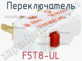 Переключатель F5T8-UL