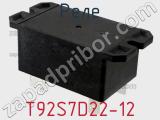 Реле T92S7D22-12 фотография 2.