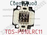 Светодиод TDS-P010LRC11 