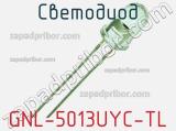 Светодиод GNL-5013UYC-TL 