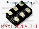 Устройство MAX13202EALT+T 