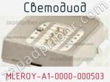 Светодиод MLEROY-A1-0000-000503 