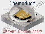 Светодиод XPEWHT-U1-0000-008E7 