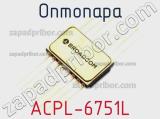 Оптопара ACPL-6751L 