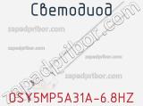 Светодиод OSY5MP5A31A-6.8HZ 