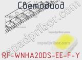 Светодиод RF-WNHA20DS-EE-F-Y 