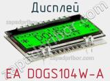 Дисплей EA DOGS104W-A 