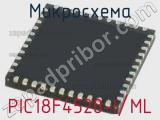 Микросхема PIC18F4520-I/ML 