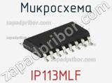 Микросхема IP113MLF