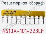 4610X-101-223LF
