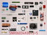SNR06034K001.5-5
