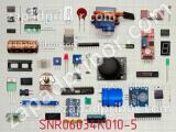 SNR06034K010-5