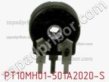 Потенциометр подстроечный PT10MH01-501A2020-S