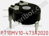 Потенциометр подстроечный PT10MV10-473A2020 фотография 3.
