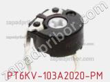 Потенциометр подстроечный PT6KV-103A2020-PM фотография 2.