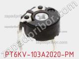 Потенциометр подстроечный PT6KV-103A2020-PM фотография 3.