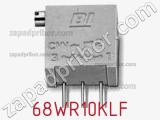 Потенциометр подстроечный 68WR10KLF фотография 2.
