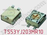 Потенциометр подстроечный TS53YJ203MR10 фотография 2.
