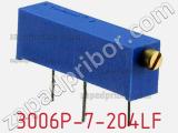 Потенциометр подстроечный 3006P-7-204LF фотография 3.