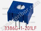 Потенциометр подстроечный 3386G-1-201LF фотография 3.