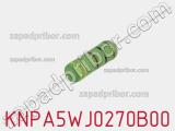 Резистор проволочный KNPA5WJ0270B00 